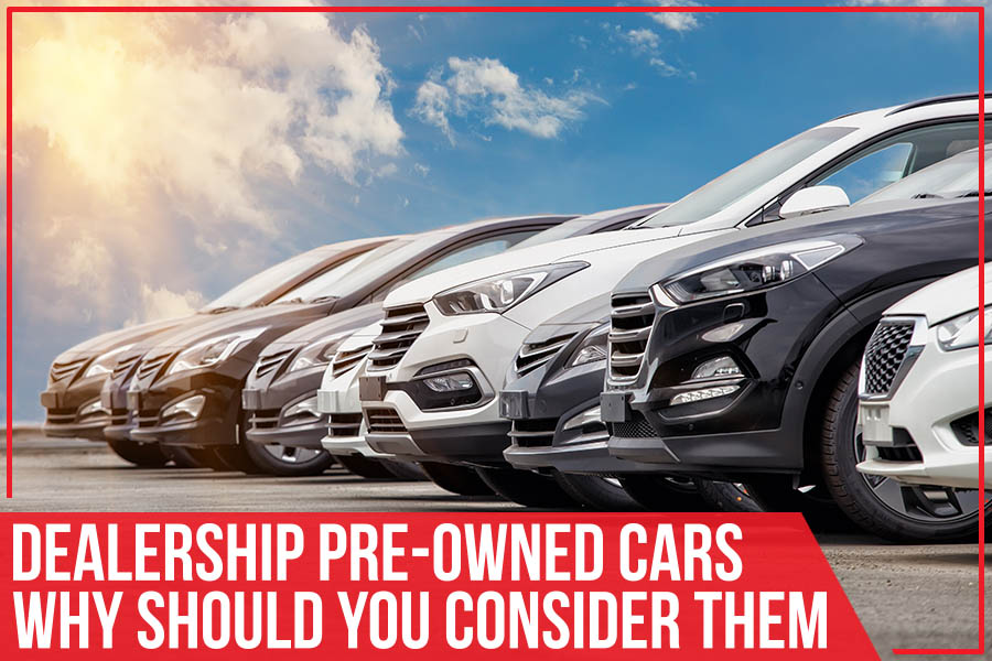 Jeff Smith CJDR - Dealership Pre-Owned Cars - Why Should You Consider Them.jpg