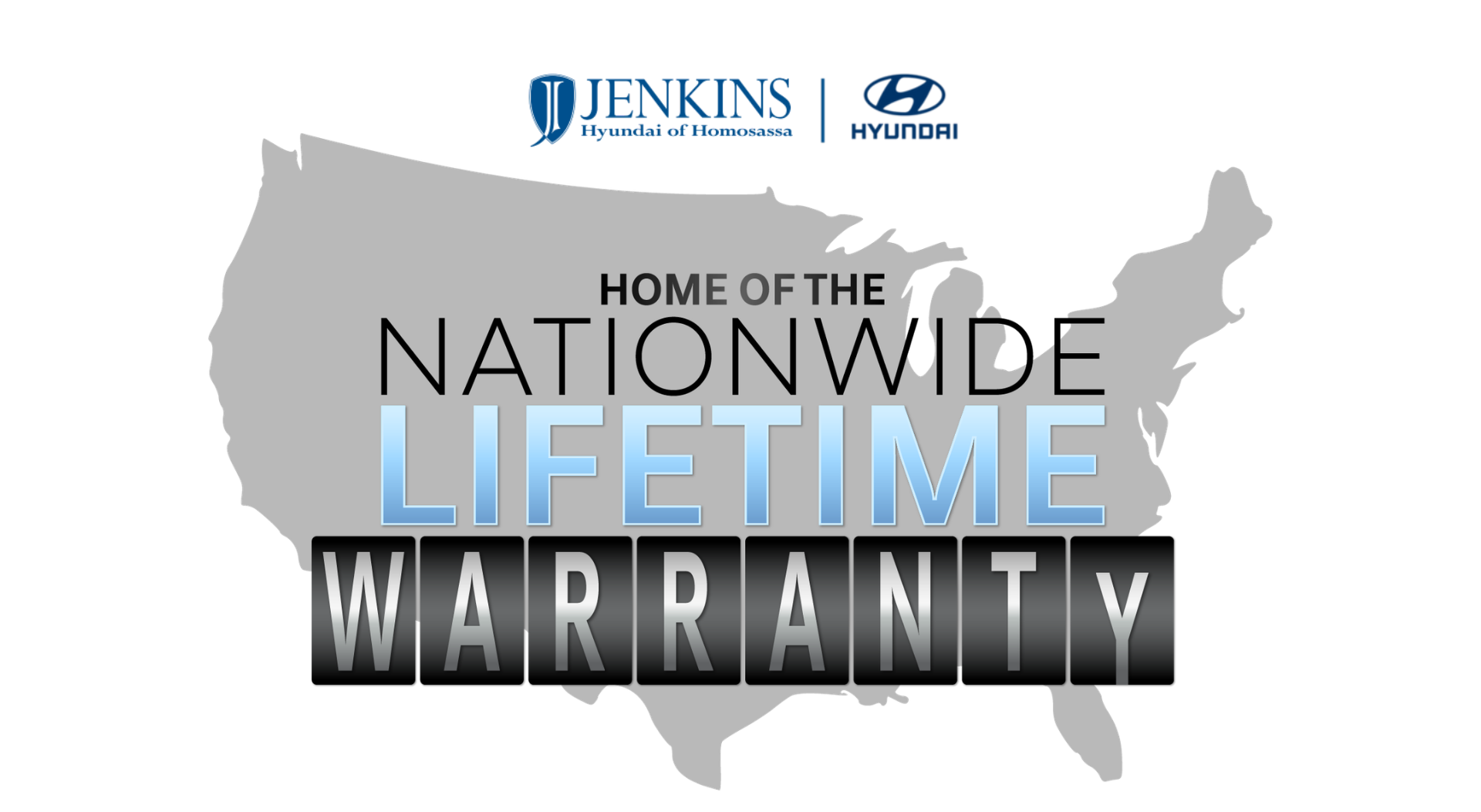 Home of the Nationwide Lifetime Warranty at Jenkins Hyundai of Homosassa