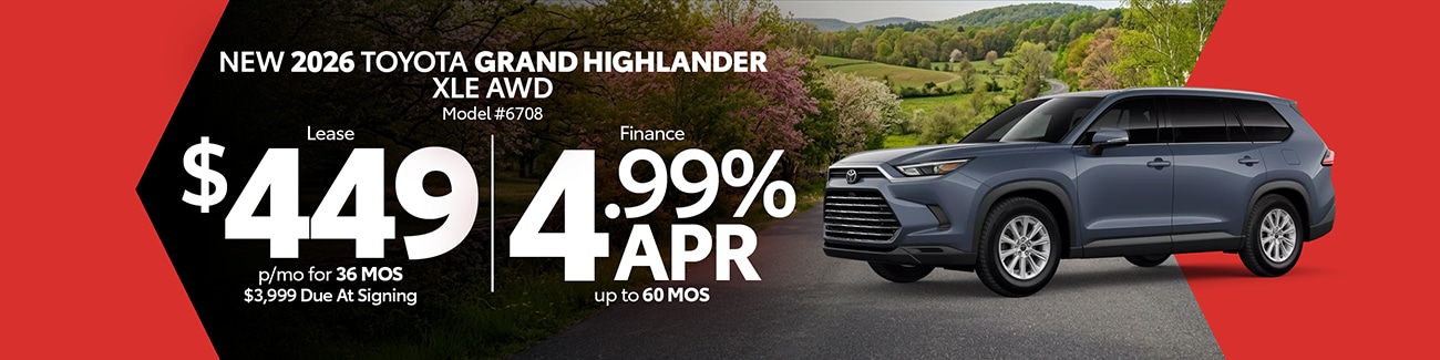 GRAND HIGHLANDER SPECIAL FROM JIM WHITE TOYOTA