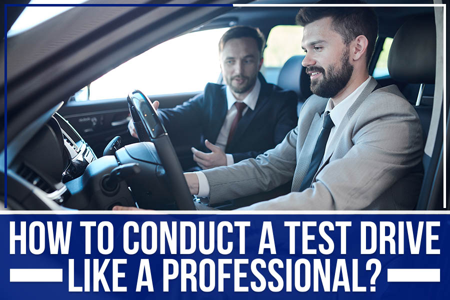 How To Conduct A Test Drive Like A Professional? | Johnson Volvo Cars ...