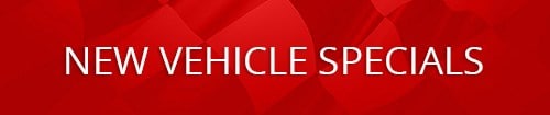 New Vehicle Specials
