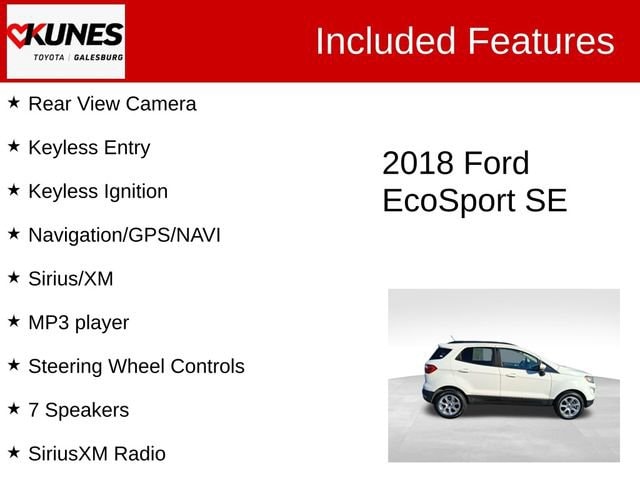 Used 2018 Ford Ecosport SE with VIN MAJ3P1TE7JC183442 for sale in Galesburg, IL