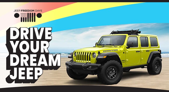 DRIVE YOUR DREAM JEEP 