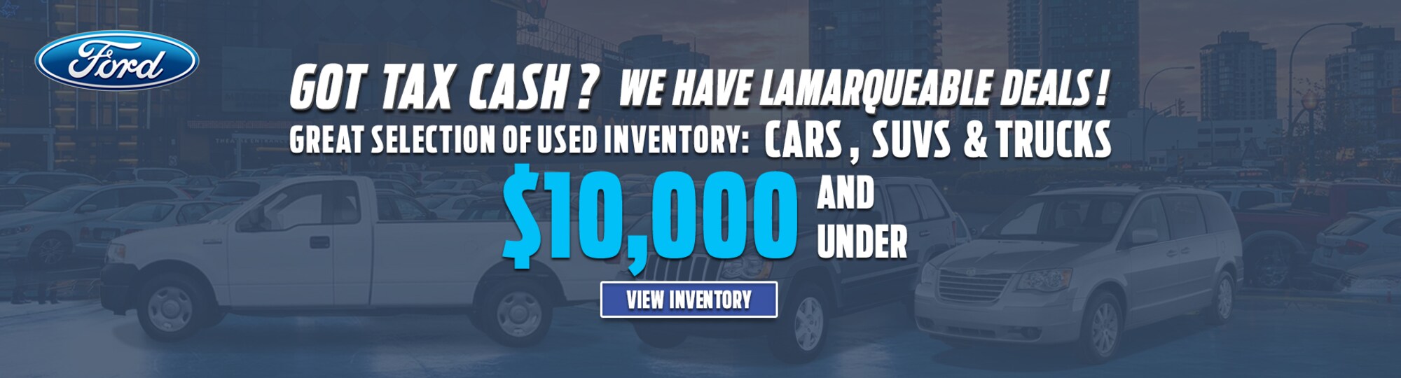 Lamarque Ford Inc Kenner, LA New & Used Ford Dealership