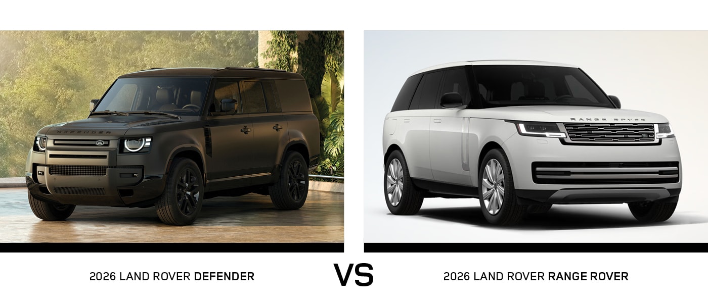 2026 Land Rover Defender vs. Range Rover