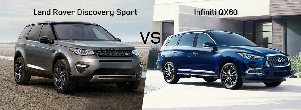 Land Rover Discovery Sport VS Infiniti QX60