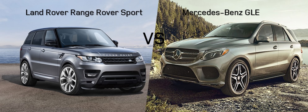 Land Rover Range Rover Sport VS Mercedes-Benz GLE Class