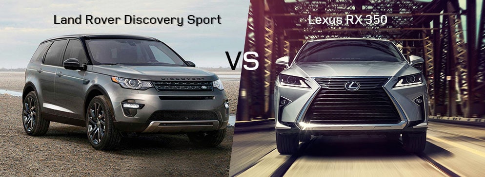 Land Rover Discovery Sport VS Lexus RX 350
