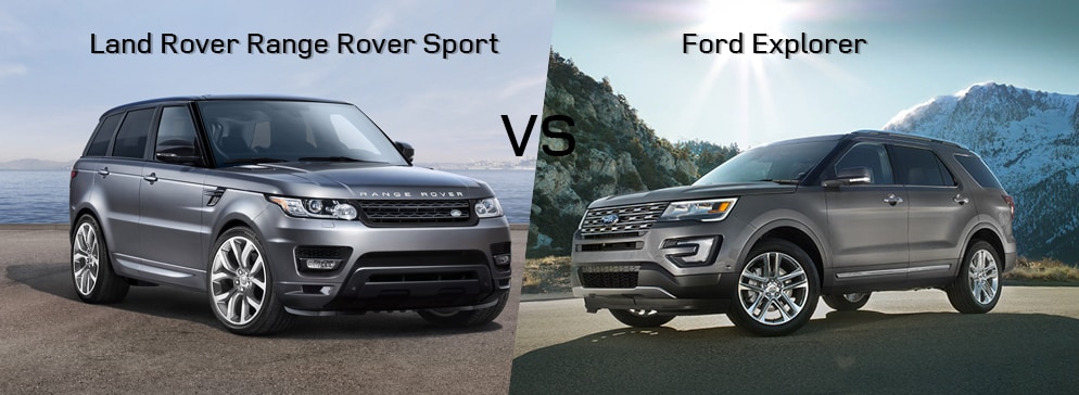 Land Rover Range Rover Sport VS Ford Explorer