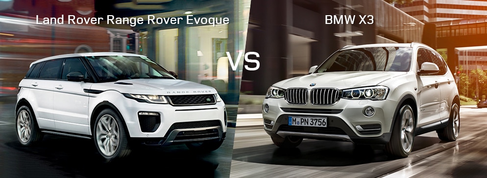 Land Rover Range Rover Evoque VS BMW X3