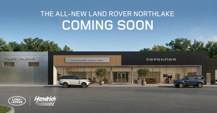 hendrick_land_rover_northlake_coming_soon.png