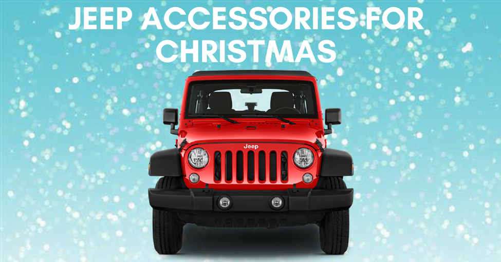 Best Christmas Gifts for Your Jeep
