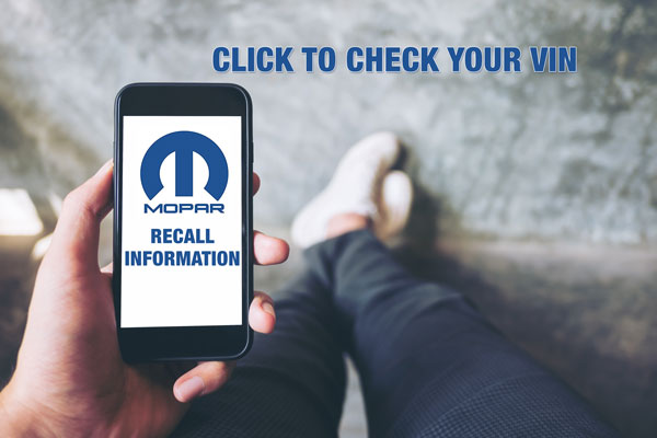 Click Here to Look up your VIN and see if your vehicle is included in any recall notices.