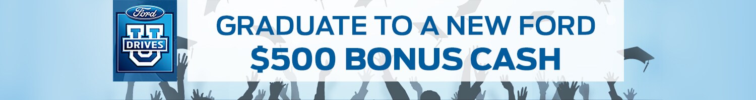 Graduate to a New Ford