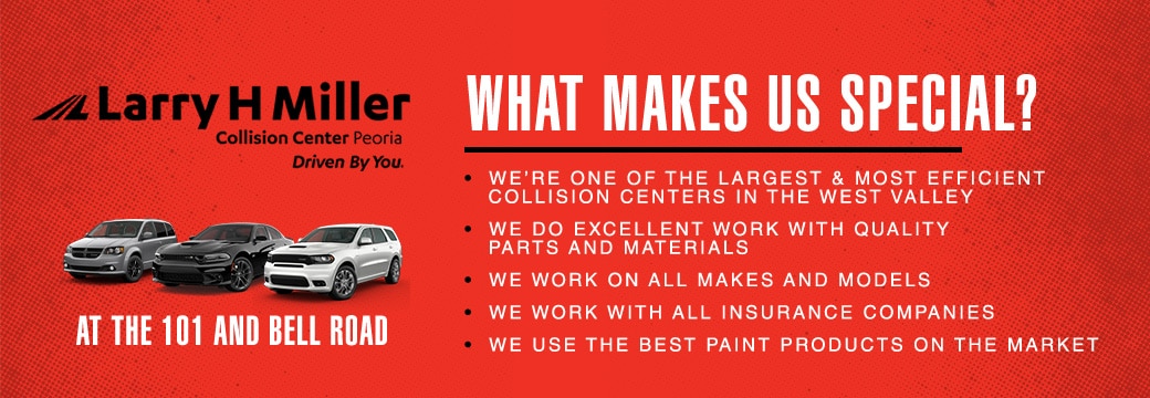 Larry H. Miller Collision Center Peoria - West Bell Road and the 101.