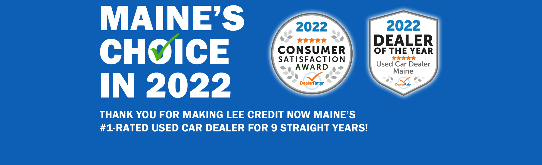 Lee Credit Now Used Cars Bangor ME and Ellsworth ME