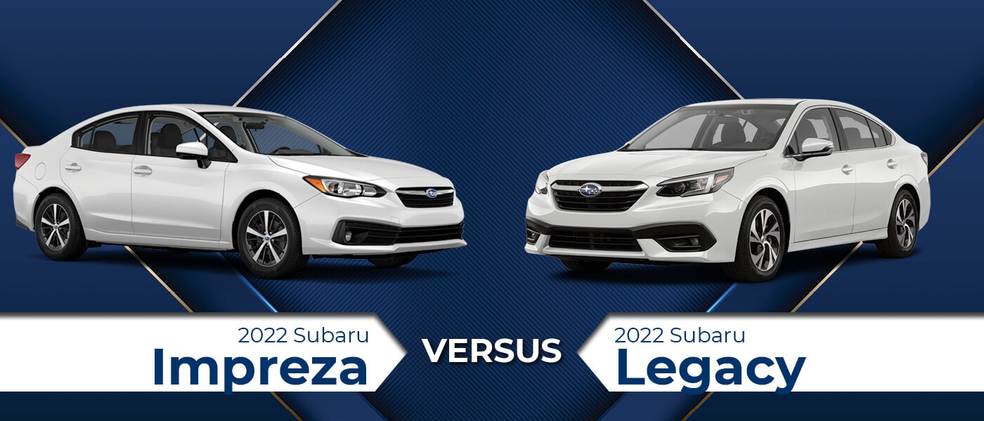 2022 Subaru Impreza vs. Legacy Comparison Features, Cargo Space & Specs