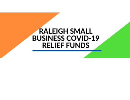 Raleigh Small Business COVID-19 Relief Funds
