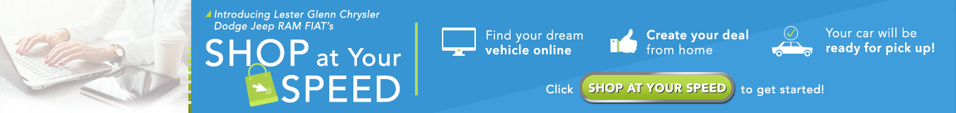 Shop At Home at Lester Glenn Chrysler Dodge Jeep RAM FIAT