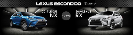 2019 Lexus Nx Vs 2019 Lexus Rx Lexus Escondido