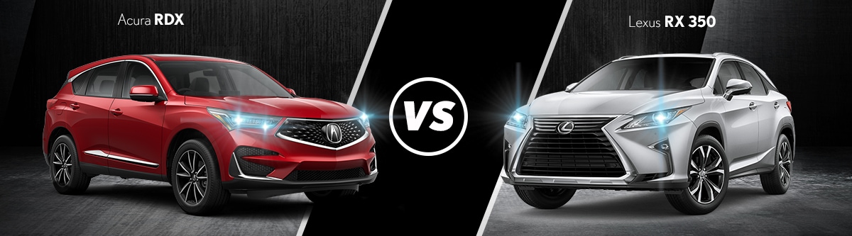 Acura RDX VS Lexus RX 350