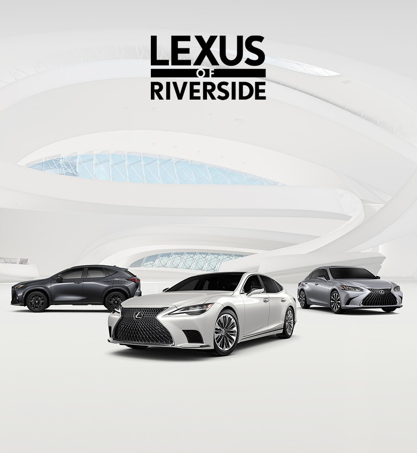 New Lexus and Used Car Dealer Serving Riverside Lexus of Riverside