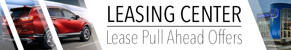 Honda Lease Pull Ahead in Boise