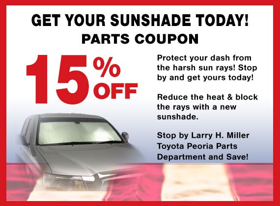Sun Shades Coupon Car Sun Shades Coupon from Larry H. Miller Toyota, Peoria, AZ Parts Department