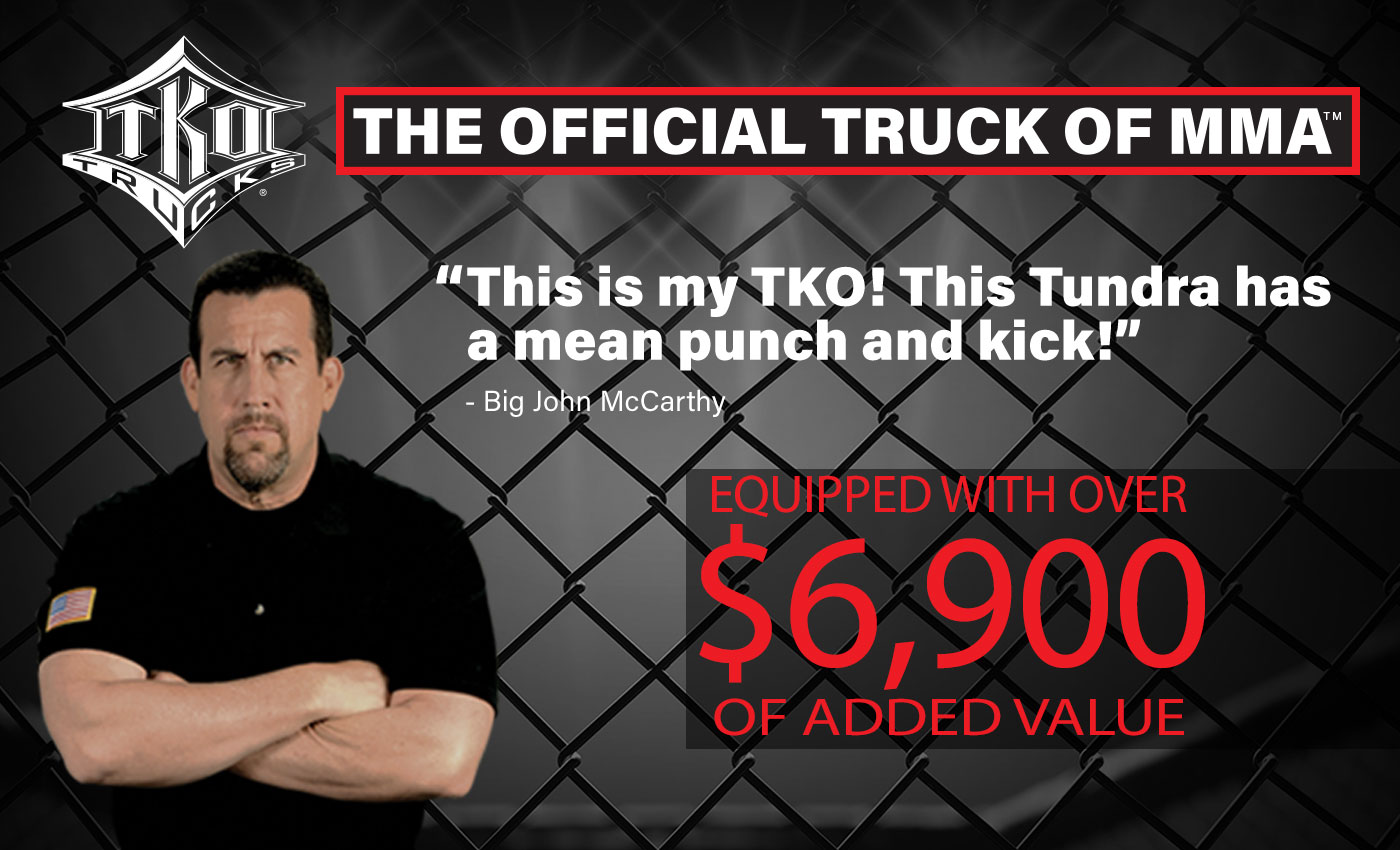 Toyota Tundra TKO The Official Truck of MMA