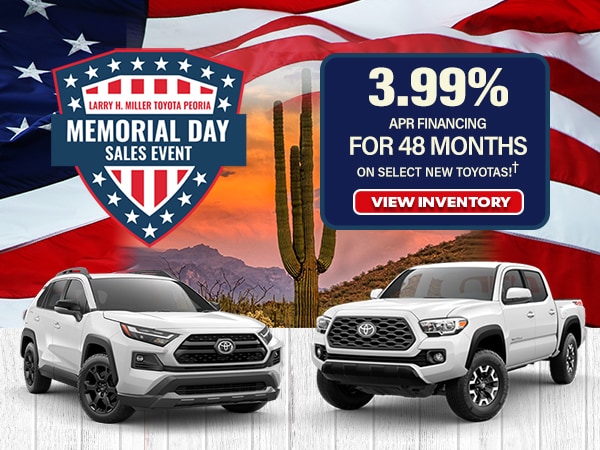 3.99% APR for 48 months on select new Toyota models! Click for inventory.