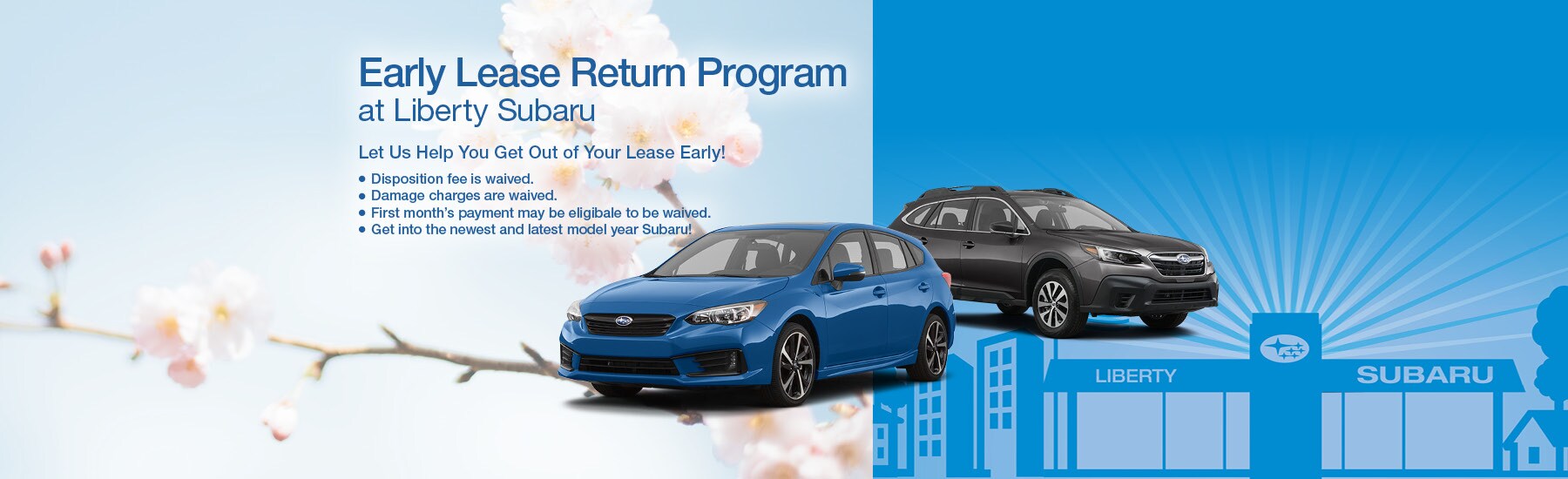 Early Lease Program Liberty Subaru