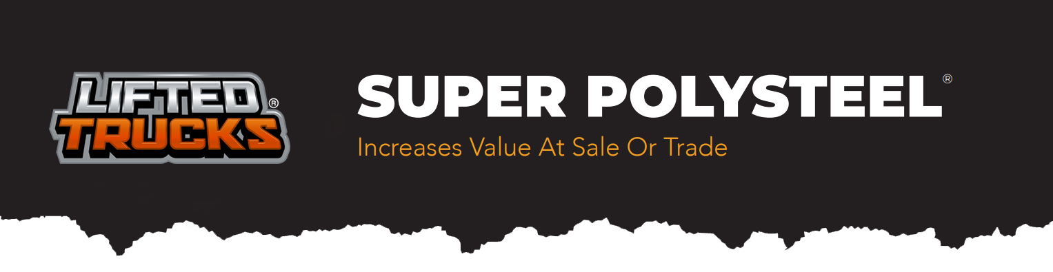 Lifted Trucks offers Super Polysteel exterior protection and interior fabric protection as an add-on to all vehicle purchases