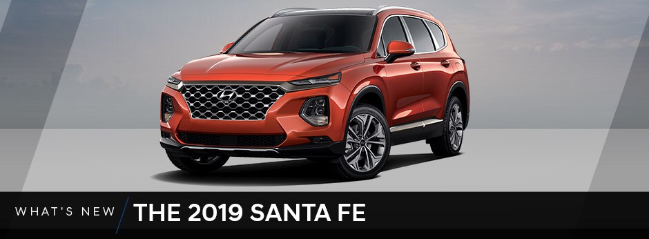 2019 Santa Fe: What's New?