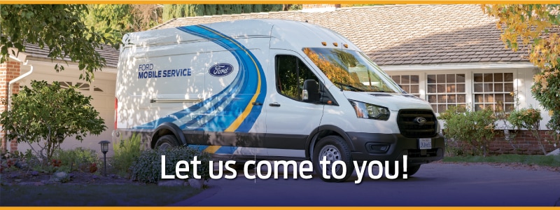 Whatever your auto service needs, let us come to you!* Mobile Service Options with Suburban Ford 