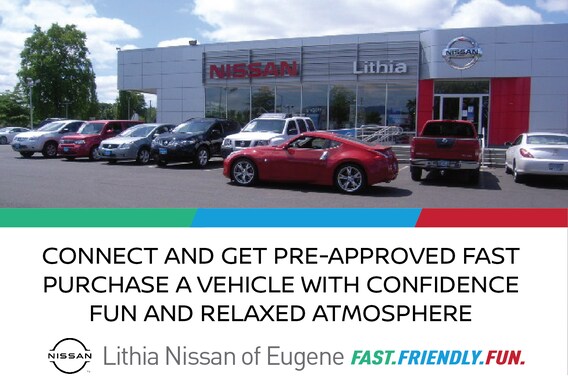 Get Approved At Lithia Nissan Of Eugene Lithia Nissan Of Eugene