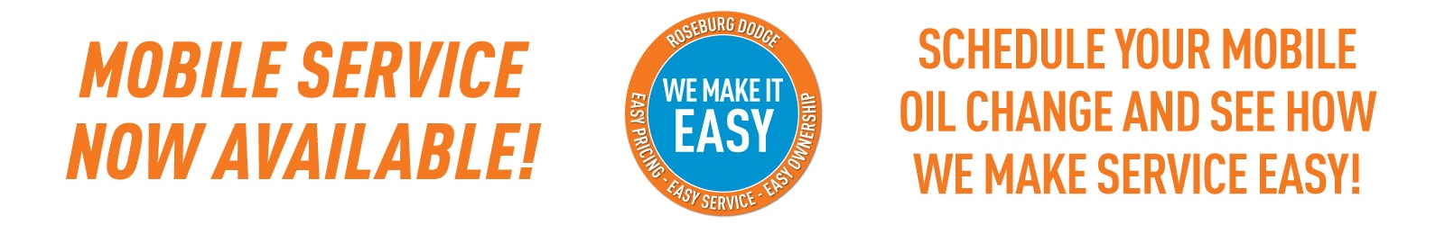 Mobile Service Now Available