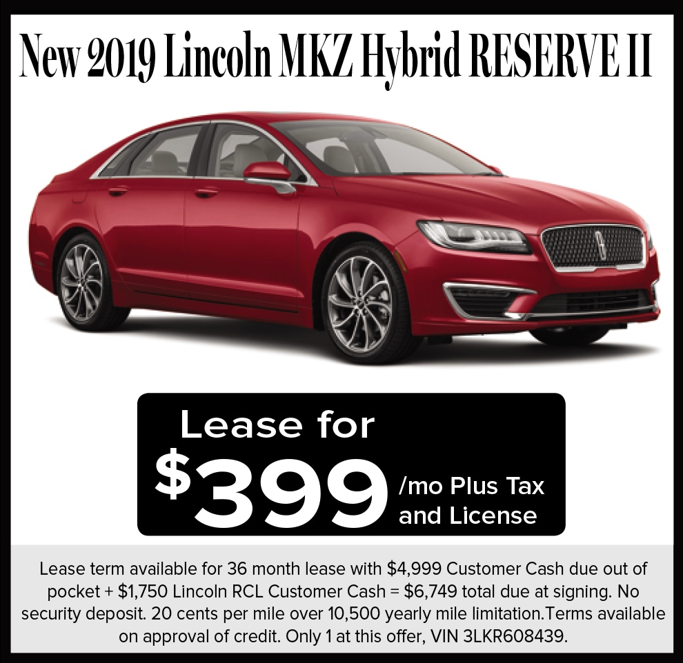 Check out Lincoln Presidents Day MKZ Hybrid RESERVE Lease offers near Livermore, Dublin, Pleasanton in SF Bay Area, CA.