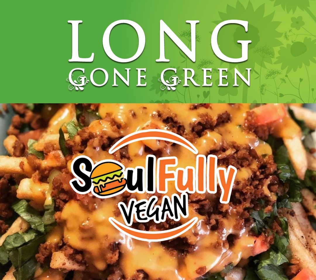 Long gone green event logo with soulfully vegan logo. there is a vegan cheeseburger in the background.