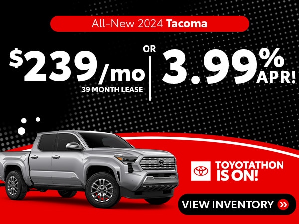 All-New 2024 Tacoma Toyotathon Deals in Lufkin, TX