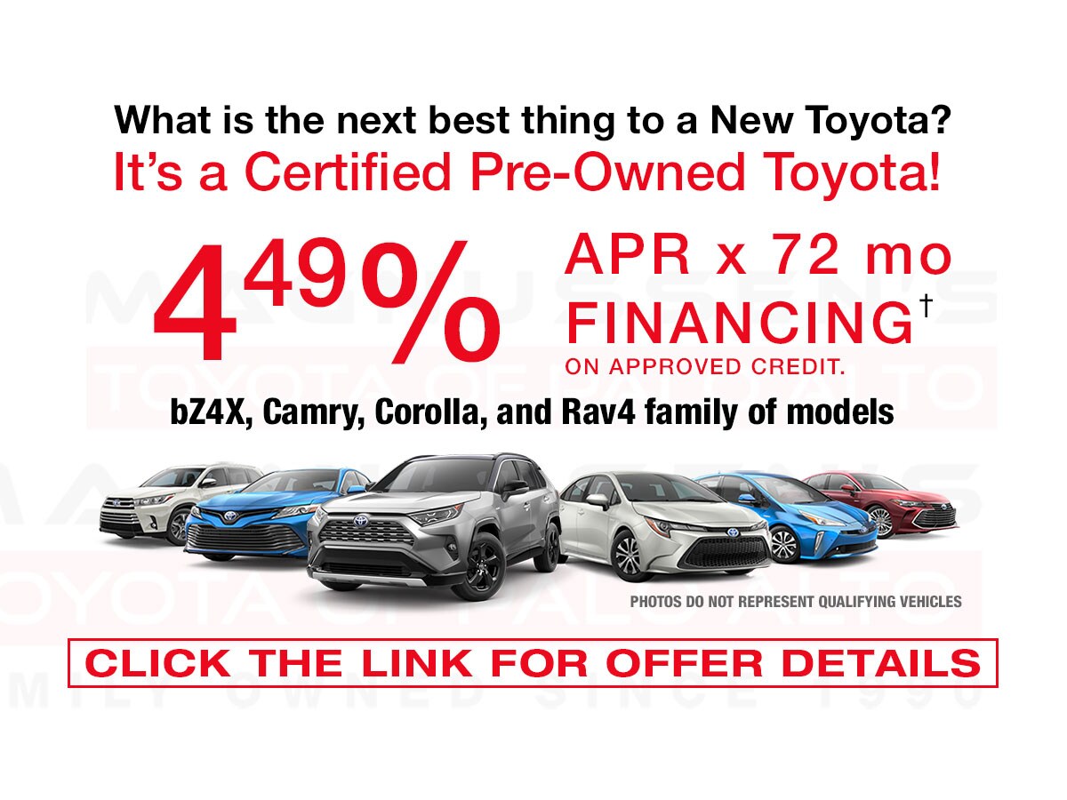 Get low 4.49% APR financing on Toyota Certified Vehicles during November and December months of 2025.