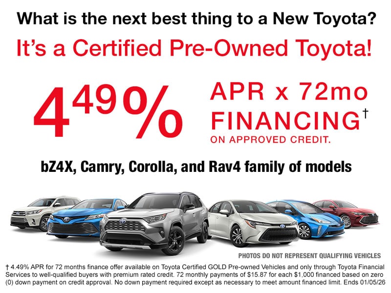 Get low 4.49% APR financing on Toyota Certified Vehicles during November and December months of 2025.