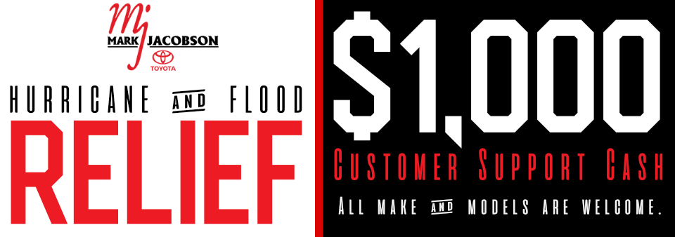Hurricane Flood Relief Rebate Mark Jacobson Toyota