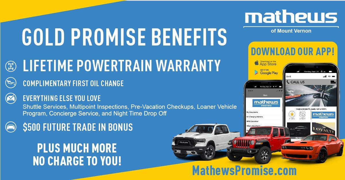 Why Buy at Mathews of Mount Vernon Mathews Chrysler Dodge Jeep Ram of Mount Vernon