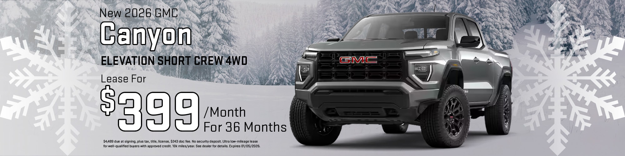 Lease a new 2026 GMC Canyon for $399 per month for 36 months.