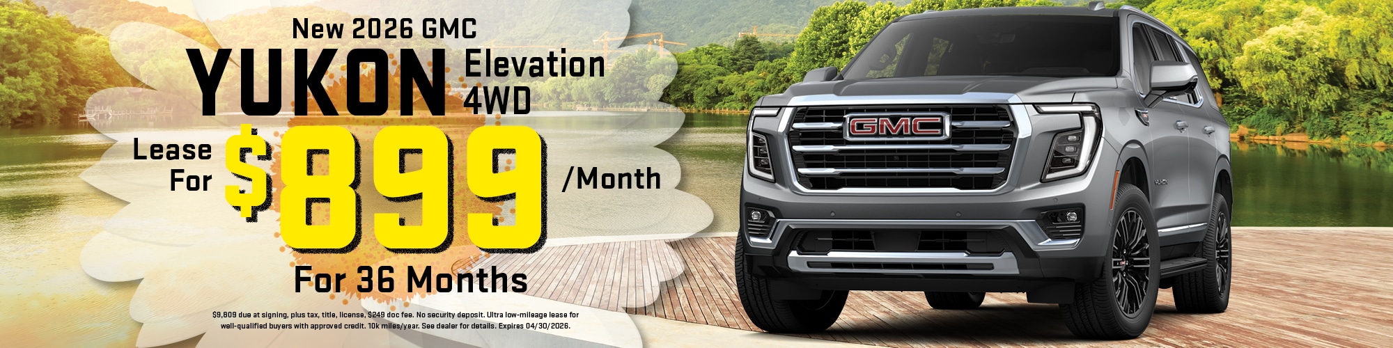 Lease a new 2026 GMC Yukon for $899 per month for 36 months