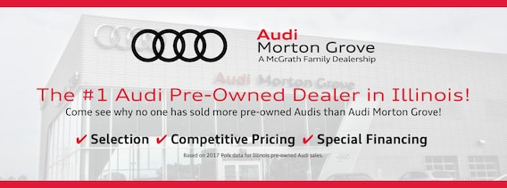 Chicago Il Area Audi Dealer Audi Morton Grove New Audi Used