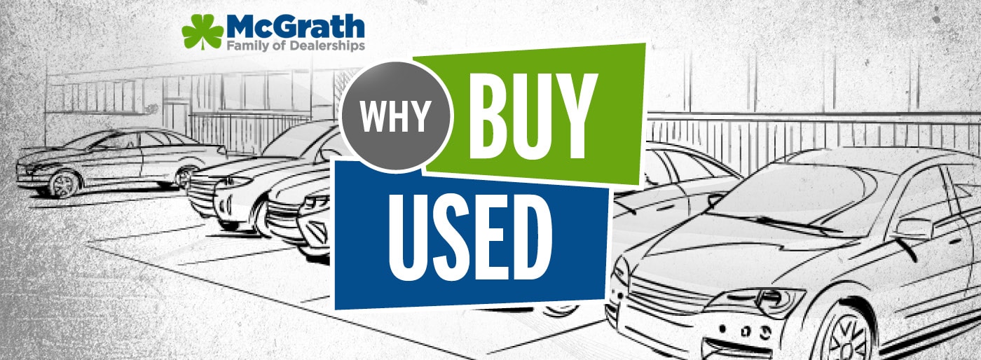 Why Buy Pre-Owned McGrath Auto