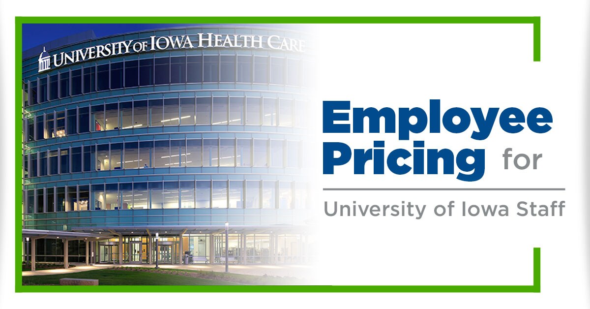 Employee Pricing for Univserity of Iowa Staff
