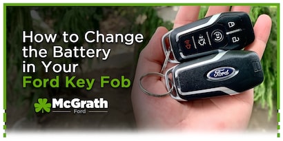 Ford Key Fob Battery Replacement Guide | McGrath Ford