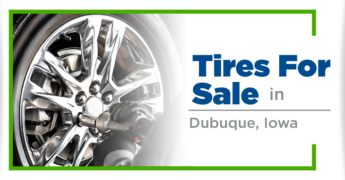 Tires For Sale in Dubuque